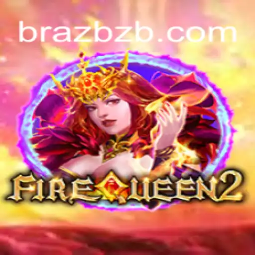 Descubra o Mundo de FireQueen2: Aventuras e Estratégias
